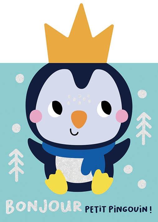Bonjour Petit Pingouin